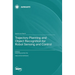 Trajectory Planning and Object Recognition for Robot Sensing and Control