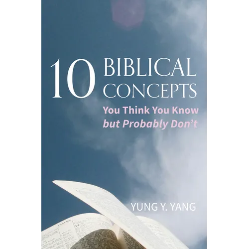 Ten Biblical Concepts