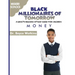 The Black Millionaires of Tomorrow: A Wealth-Building Study Guide for Children - Middle School: Money