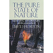 The Pure State of Nature: Sacred cows, destructive myths and the environment