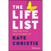 The Life List: The #1 Award Winner: Master Every Moment and Live an Audacious Life