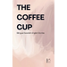 The Coffee Cup: Bilingual Swedish-English Stories
