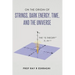 On the Origin of the Strings, Dark Energy, Time, and the Universe - The E-theory