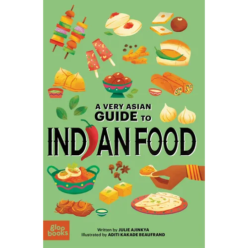 A Very Asian Guide to Indian Food