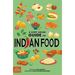 A Very Asian Guide to Indian Food
