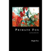 Primate Fox: Late Poems (2010?2011)