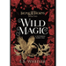 Wild Magic: A Victorian Faerie Tale