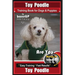 Toy Poodle Training Book for Dogs and Puppies By Bone Up Dog Training: Are You Ready to Bone Up? Easy Training * Fast Results