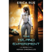 The Island Experiment