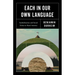 Each in Our Own Language: Symbolization and Social Ethics in Rural America