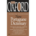 The Oxford New Portuguese Dictionary: Portuguese-English, English-Portuguese