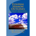 Funeral Sermon Outlines: Sermon Outlines For Easy Preaching