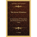 The Seven Windows: An Exposition Of The Seven Last Words Of Jesus On The Cross