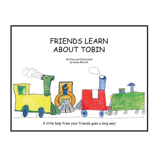 Friends Learn about Tobin