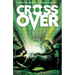 Crossover Volume 2: The Ten Cent Plague