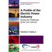 A Profile of the Electric Power Industry: Facing the Challenges of the 21st Century
