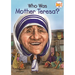 Who Was Mother Teresa?