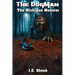 The DogMan: The Michigan Monster