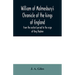 William of Malmesbury's Chronicle of the kings of England. From the earliest period to the reign of King Stephen