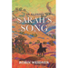 Sarah's Song (Historical Christian Fiction with In-Depth Bible study): An Allegory