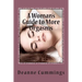 A Woman's Guide to More Orgasms: Yes you can have more orgasms