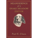 Meanderings of a Snake Meadow Editor