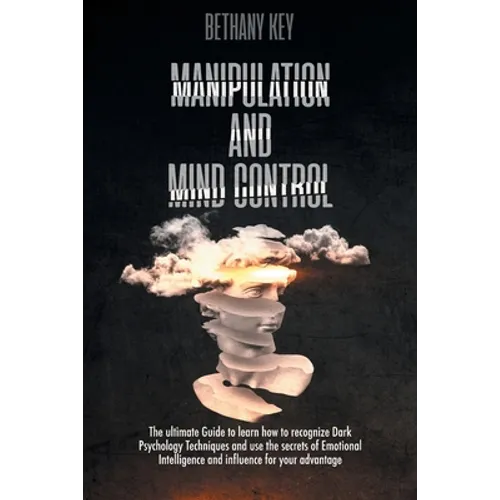 Manipulation and Mind Control