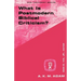 What Is Postmodern Biblical Criticism?