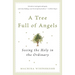 A Tree Full of Angels: Seeing the Holy in the Ordinary