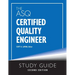 The ASQ Certified Quality Engineer Study Guide, Second Edition