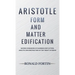 Aristotle: Form and Matter Edification