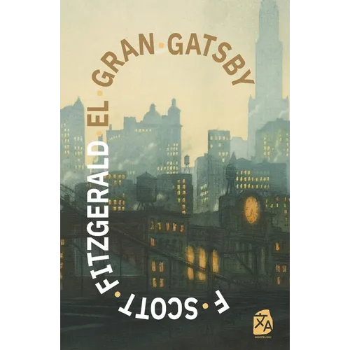 El gran Gatsby: Texto paralelo bilingüe - Bilingual edition: Inglés - Español / English - Spanish