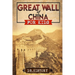 Great Wall of China: The Enchanting Ancient History of the Great Wall for Kids