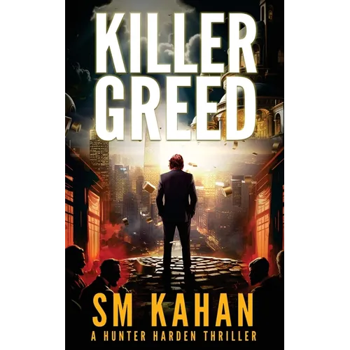 Killer Greed