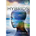 Hybrids, Volume Four: Hope