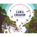 I Am a Creator