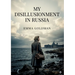 My Disillusionment in Russia: by Emma Goldman