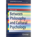 Between Philosophy and Cultural Psychology