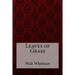 Leaves of Grass Walt Whitman
