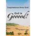 Inspirations from God: God is Gooood!