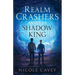 Realm Crashers and the Shadow King