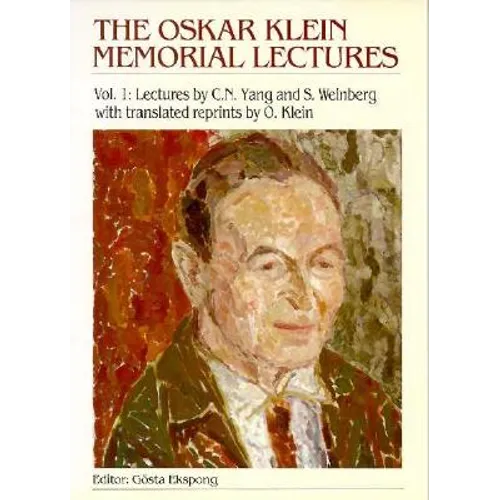 Oskar Klein Memorial Lectures, the (B/S