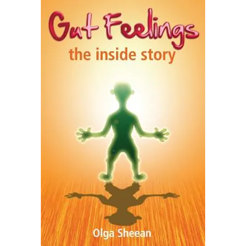 Gut Feelings: The inside story