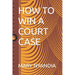 How to Win a Court Case