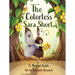 The Colorless Sara Short