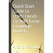 Quick Start Guide to LLMs: Hands-On with Large Language Models