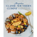 Magnolias Classic Southern Cuisine: Collected Recipes from the Heart of Charleston