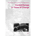 Central Europe in Times of Change