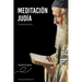 Meditación judía: una guía práctica