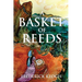 A Basket of Reeds